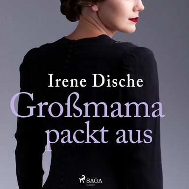 Großmama Packt Aus