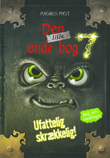 Den lille onde bog 7: Ufattelig skrækkelig!