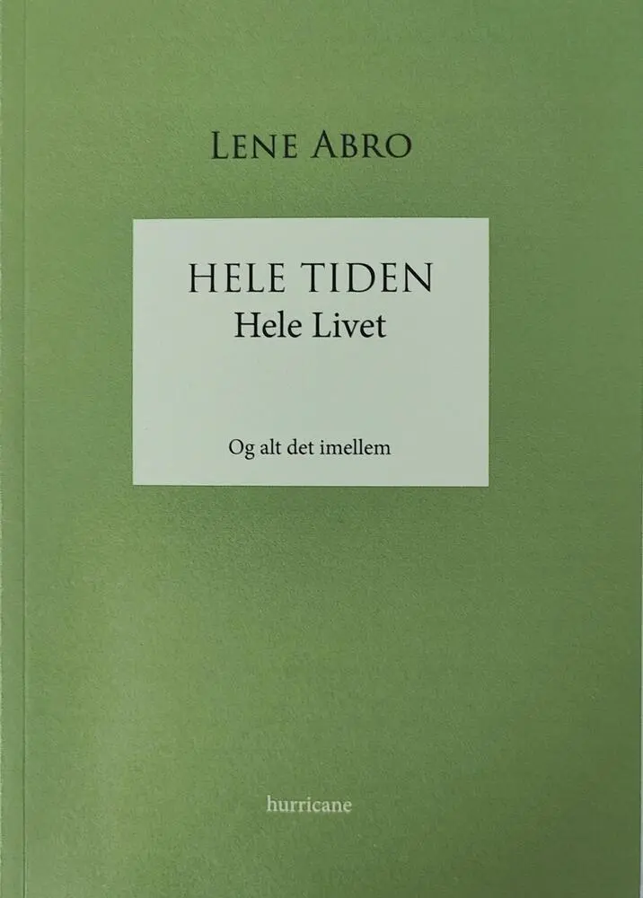 Hele Tiden - Hele Livet