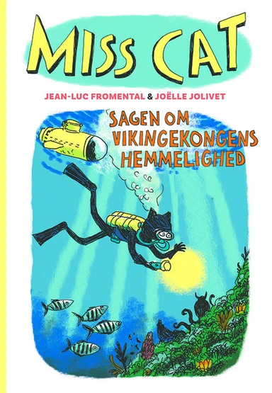 Miss Cat: Sagen om vikingekongens hemmelighed