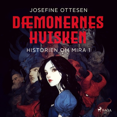 Historien om Mira 1. Dæmonernes hvisken