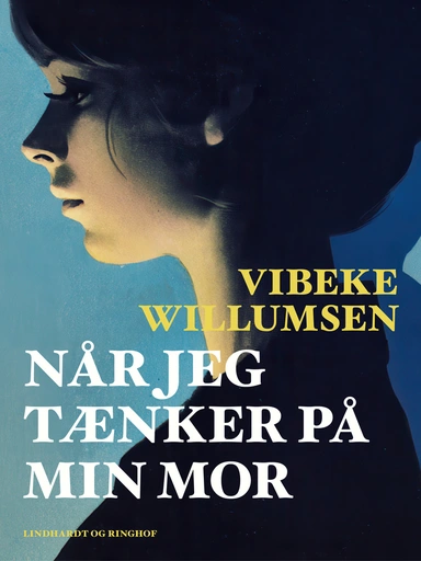 Når jeg tænker på min mor