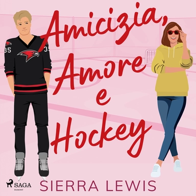 Amicizia, Amore e Hockey