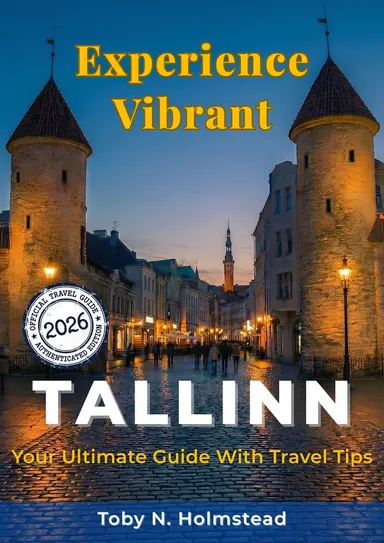 Experience Vibrant Tallinn
