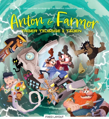 Anton og farmor tager tilbage i tiden