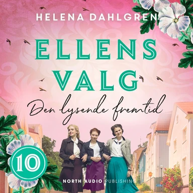Ellens valg - Den lysende fremtid