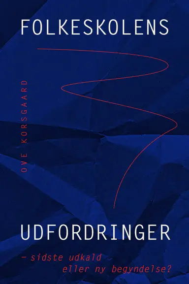 Folkeskolens udfordringer