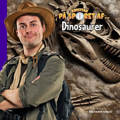 Kristian på sporet af dinosaurer