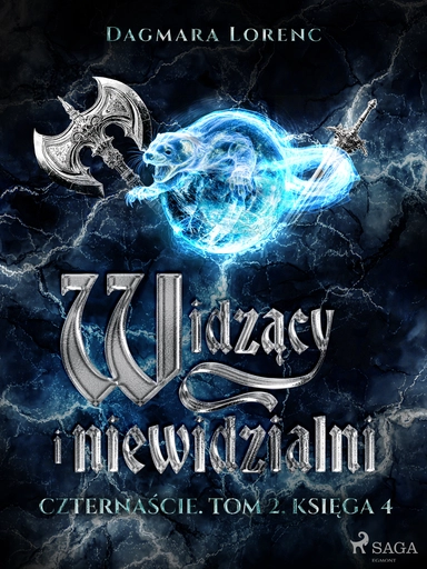 Widzący i niewidzialni. Czternaście. Tom 2. Księga 4