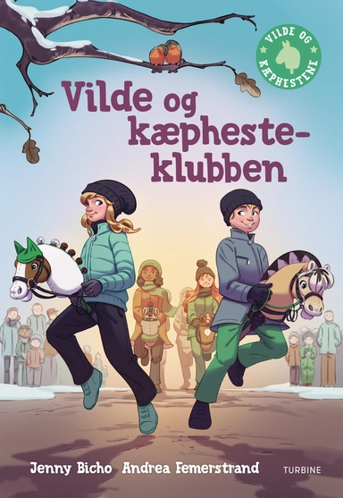 Vilde og kæphesteklubben