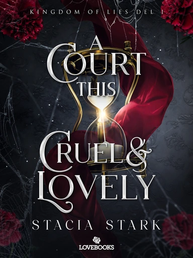 A Court this Cruel and Lovely (svensk utgåva)