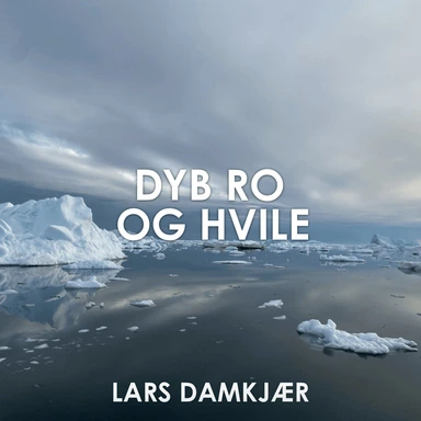 Dyb ro og hvile
