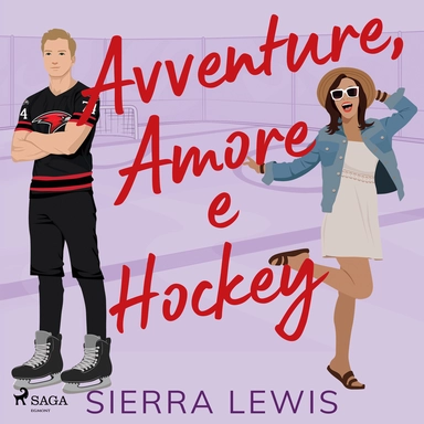 Avventure, Amore e Hockey