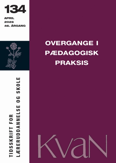 KvaN 134 - Overgange i pædagogisk praksis