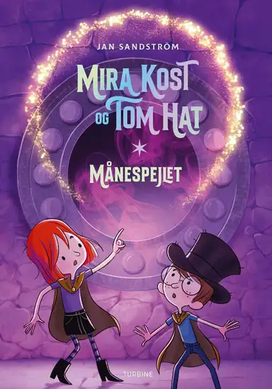 Mira Kost og Tom Hat. Månespejlet