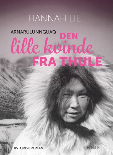 Den lille kvinde fra Thule - Arnarulunnguaq