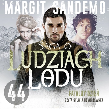 Saga o Ludziach Lodu 44
