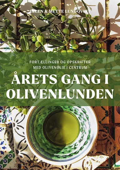 Årets gang i olivenlunden