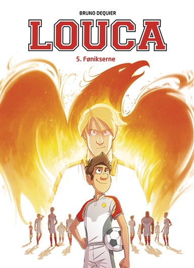 Louca 5: Fønikserne