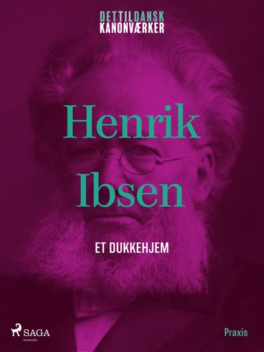 Et dukkehjem. Et kanonværk