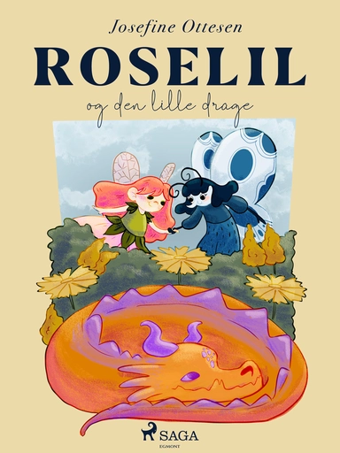 Roselil 3. Roselil og den lille drage