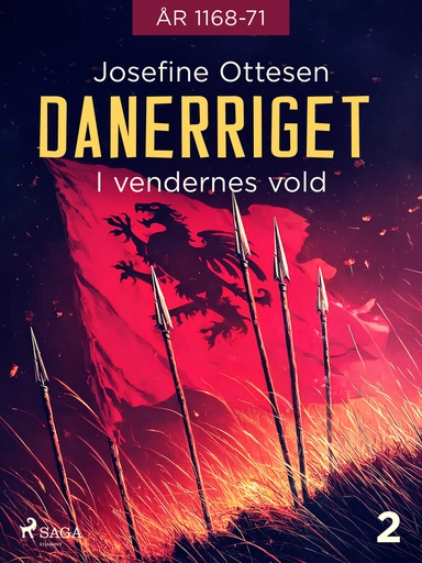 Danerriget 2. I vendernes vold