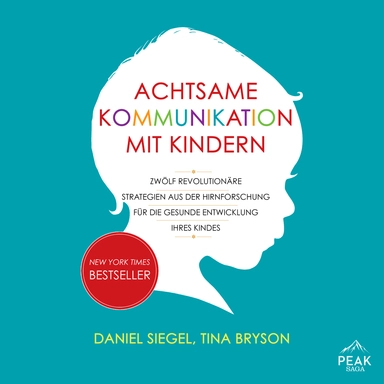 Achtsame Kommunikation mit Kindern