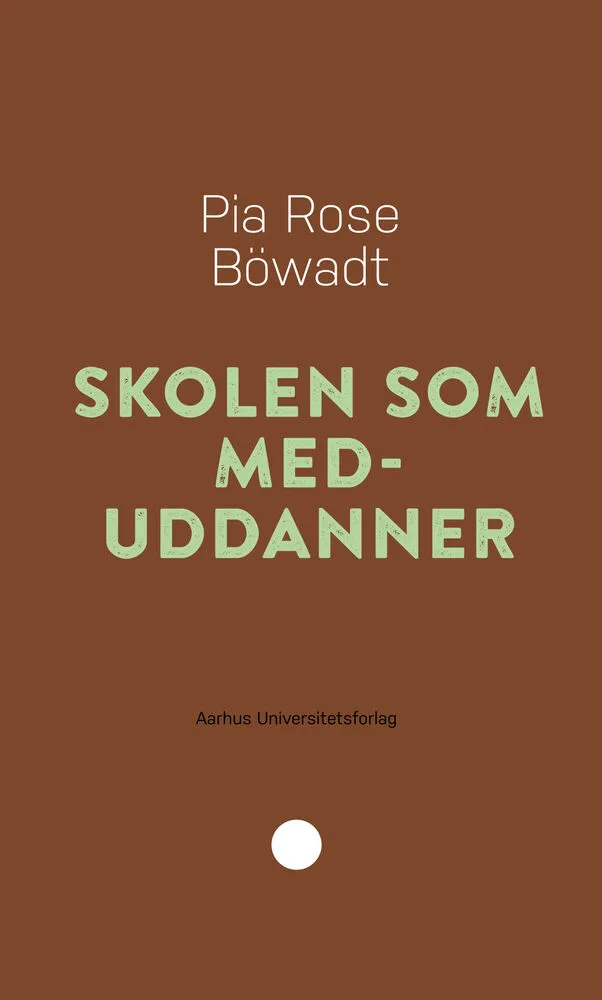 Skolen som meduddanner