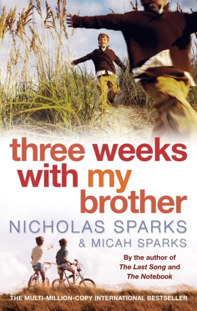 Three Weeks with My Brother