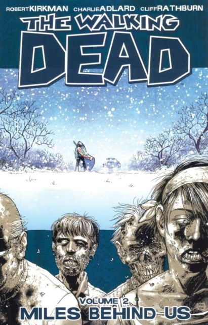 The Walking Dead, Volume 1, Days Gone Bye
