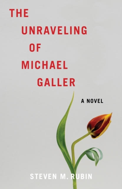 The Unraveling of Michael Galler
