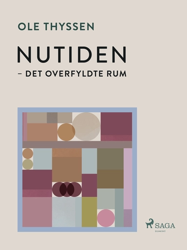 Nutiden — det overfyldte rum