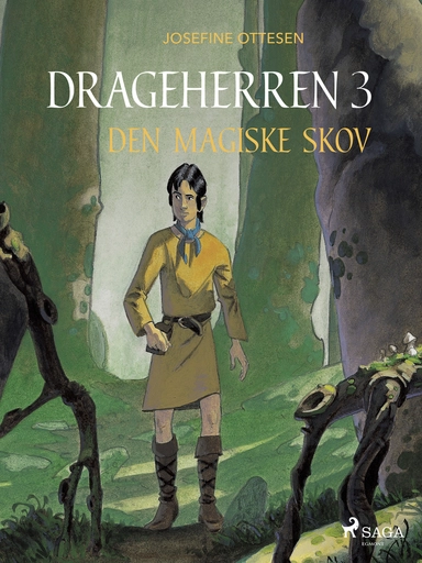 Drageherren 3. Den Magiske Skov