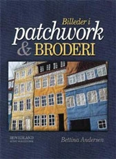D1 Billeder i patchwork og broderi