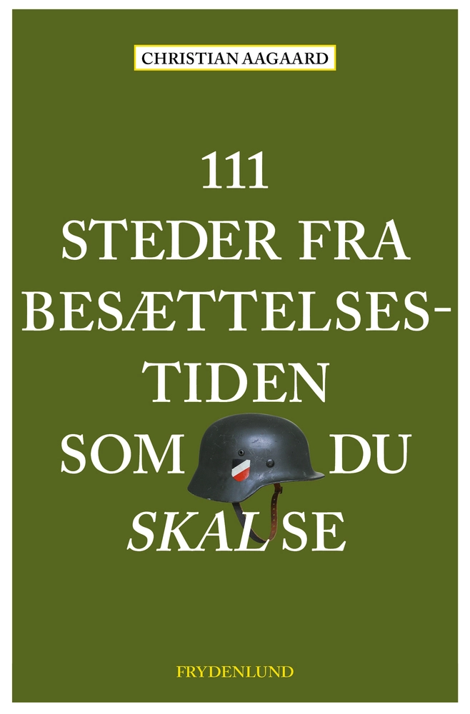 D2 111 steder fra besættelsestiden som du skal se