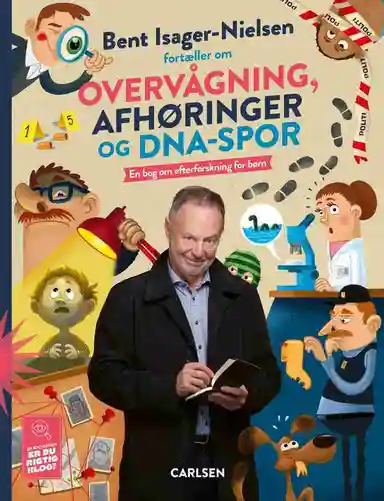 Bent Isager-Nielsen fortæller om overvågning, afhøringer og DNA-spor