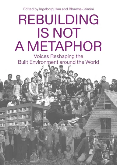 Rebuilding Is Not a Metaphor