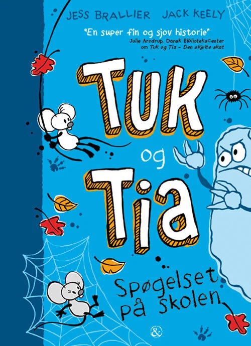 Tuk og Tia  -  Spøgelset på skolen