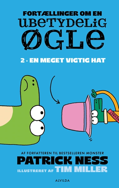 Fortællinger om en ubetydelig øgle 2: En meget vigtig hat