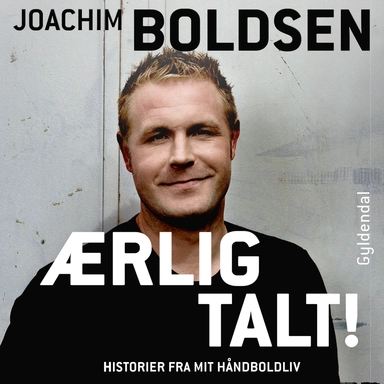 Ærlig talt! Historier fra mit håndboldliv