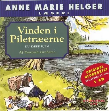 Anne Marie Helger læser Vinden i Piletræerne, 3: Du kære hjem