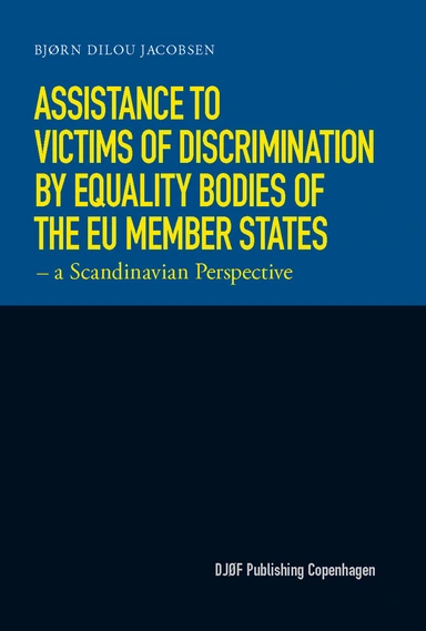 Assistance to Victims of Discrimination by Equality Bodies of the EU Member States