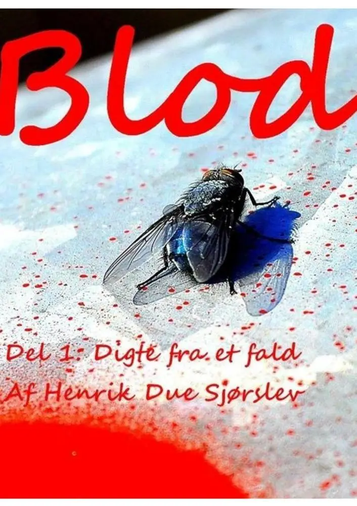 Blod Digte fra et fald