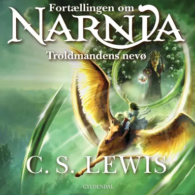Narnia 1 - Troldmandens nevø