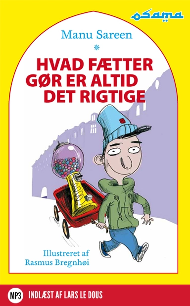 Hvad fætter gør er altid det rigtige