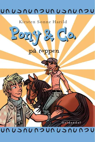Pony & Co. 12 - På toppen