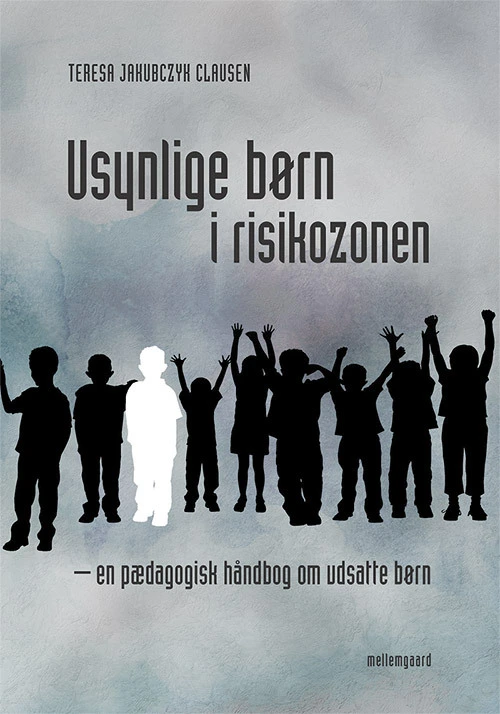 Usynlige Børn I Risikozonen