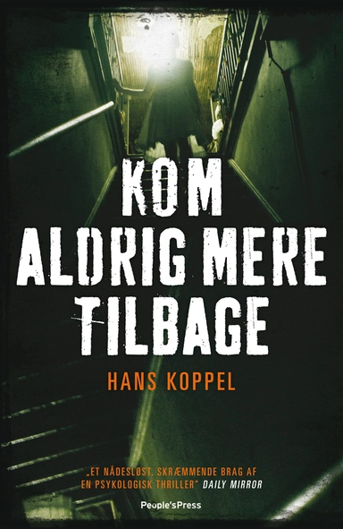 Kom aldrig mere tilbage