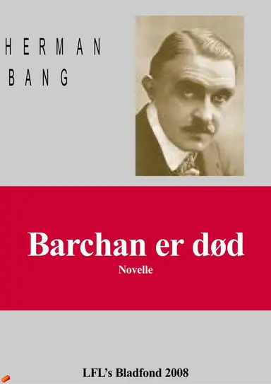 Barchan er død