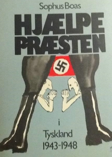Hjælpepræsten - i Tyskland 1943-1948